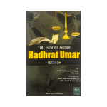 100 Stories About Hadrat Umar
