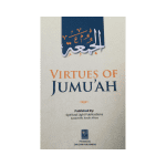 Virtues Of Jummah