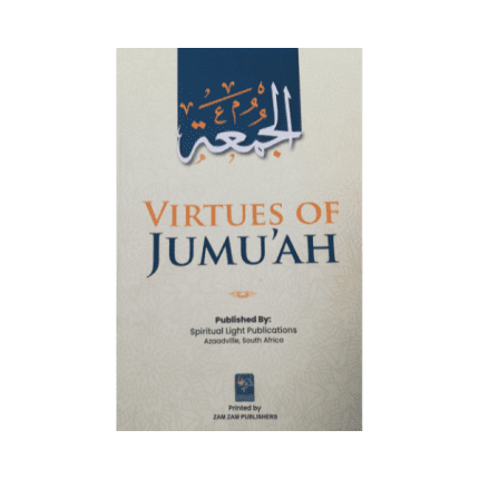 Virtues Of Jummah